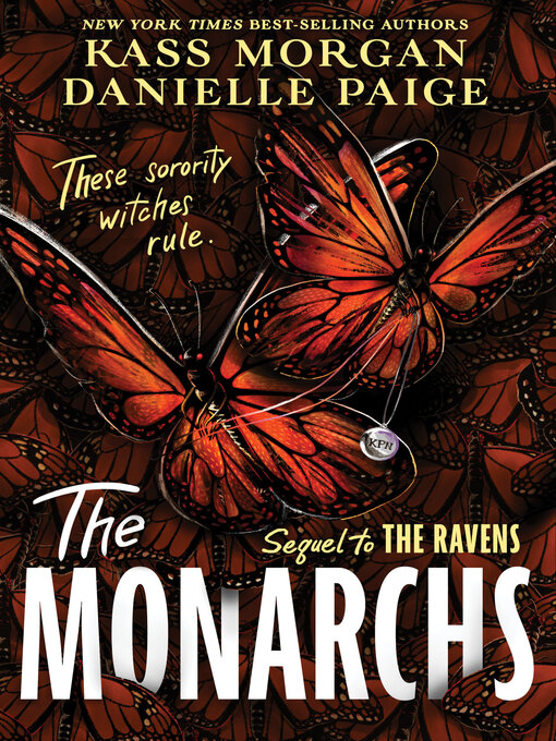 Title details for The Monarchs by Kass Morgan - Available